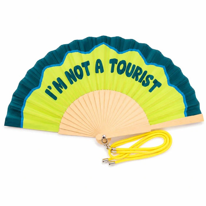 I'm Not a Tourist handwaaier